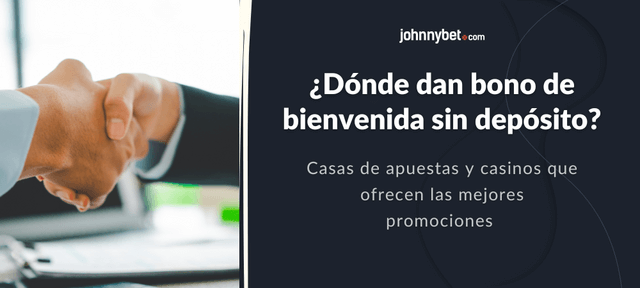 bono de bienvenida sin depósito para casino y apuestas