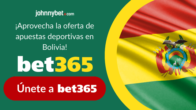 código de bonificación bet365 Bolivia registro