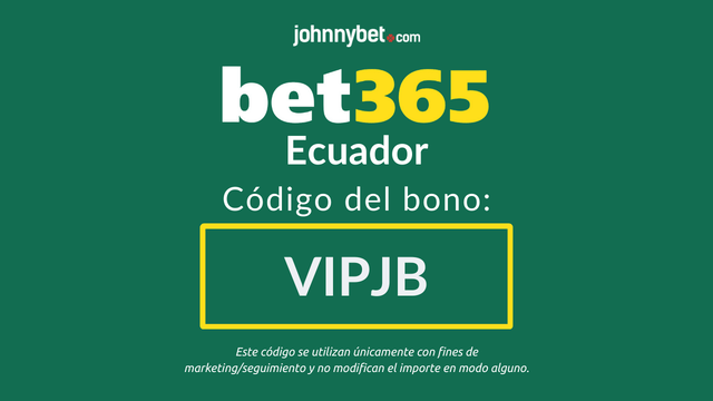 bet365 código del bono Ecuador