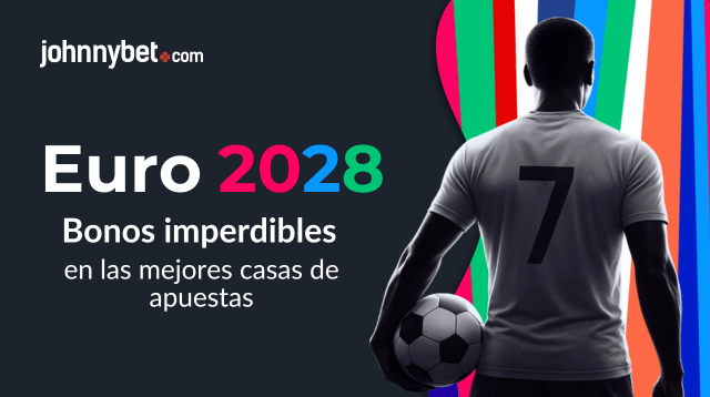 euro 2028 casas de apuestas con bonos