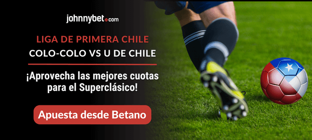 liga de primera cuotas colo colo vs u de chile