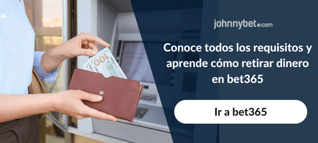retirar dinero en bet365 cómo hacerlo
