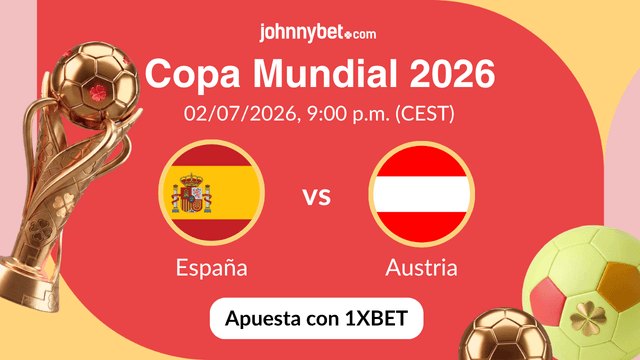 pronóstico españa - austria mundial 2026
