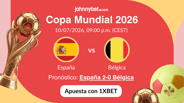 españa contra bélgica pronóstico de apuestas