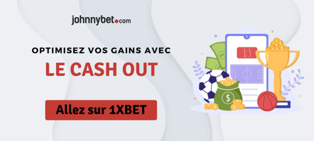 sur qui parier cash out 