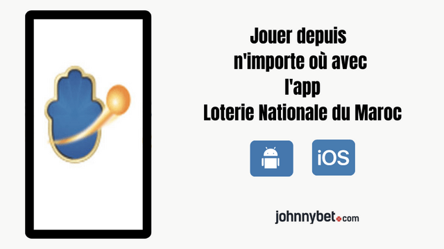 appli loto loterie nationale du maroc