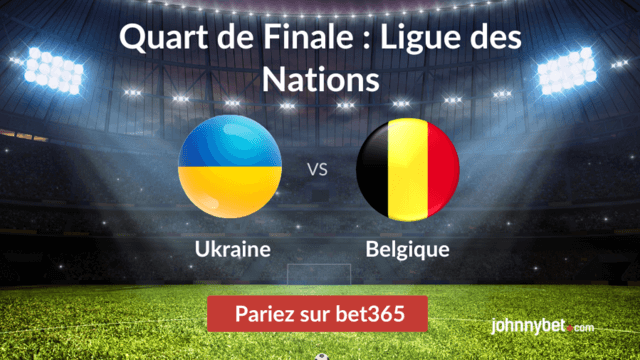 paris sportifs Ukraine vs Belgique