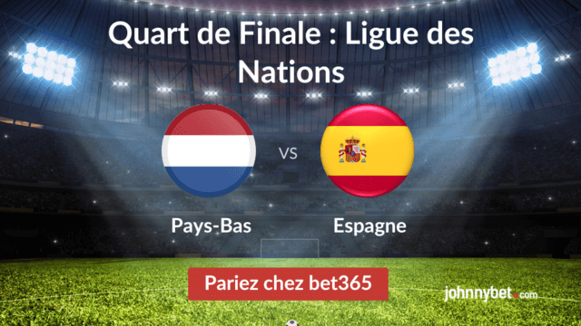 pari sportif pays-bas vs espagne