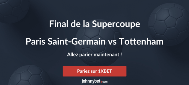 meilleurs paris sportifs PSG Tottenham