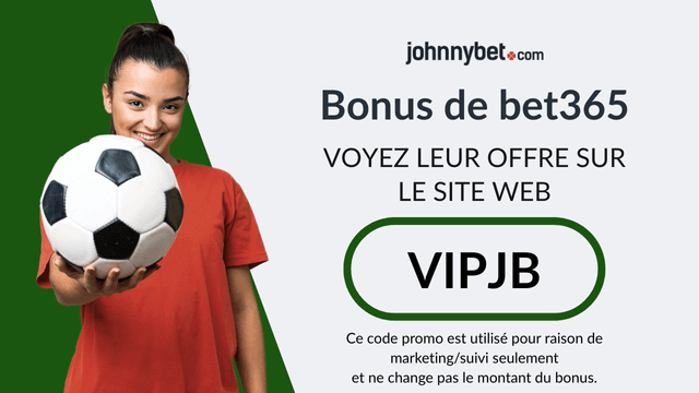 bonus d'inscription bet365