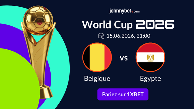 top paris sportifs sur Belgique vs Egypte