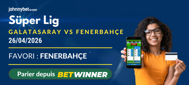 top paris sportifs Galatasaray v Fenerbahçe