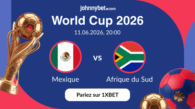 meilleurs paris sportifs Mexique vs Afrique du Sud