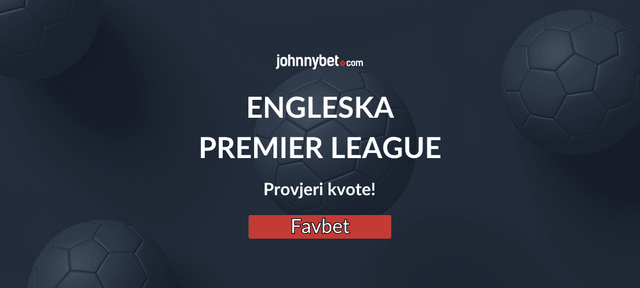 Premier liga kvote za klađenje