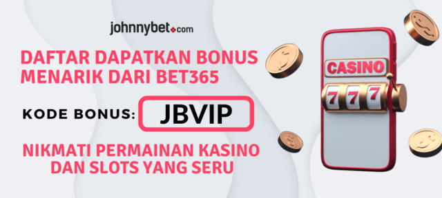 kode bonus daftar bet365