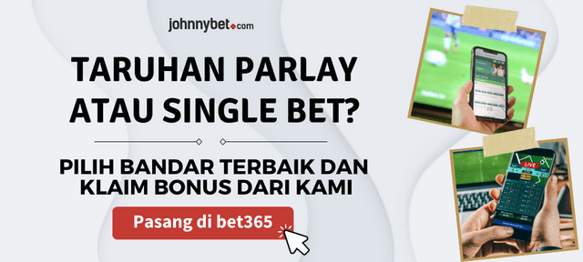 pilih taruhan parlay atau tunggal