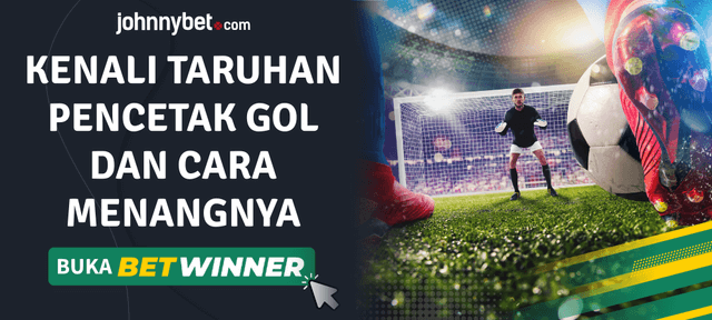 panduan menang taruhan pencetak gol