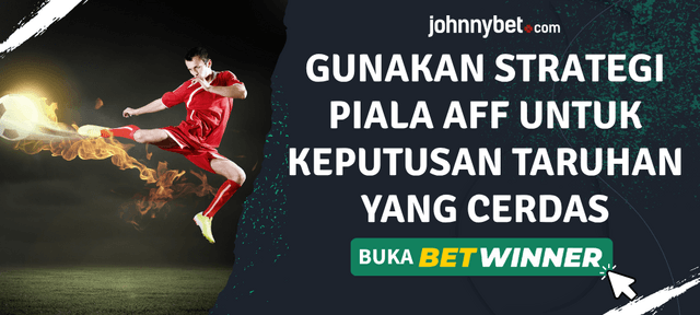 tips pasang taruhan piala aff