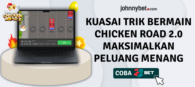 tips main chicken road 2.0