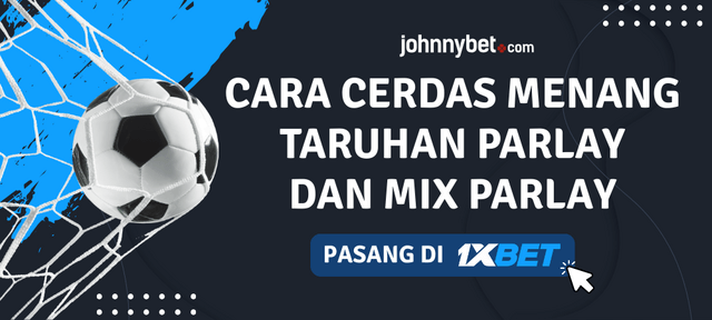 cara menang taruhan mix parlay