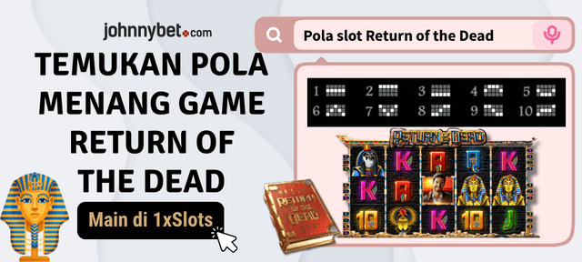 pola menang return of the dead