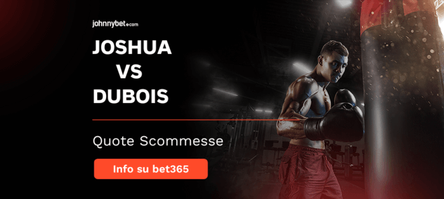 scommesse live dubois vs joshua