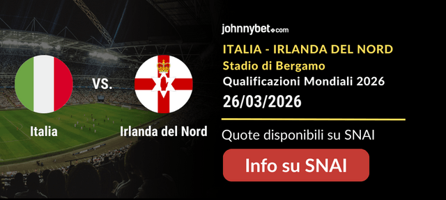 Italia - Irlanda del Nord qualificazioni Mondiali 2026 quote