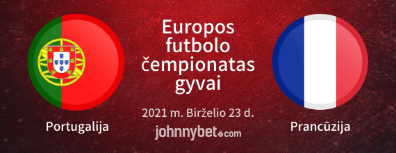 Euro 2020 lažybos Portugalija Prancuzija