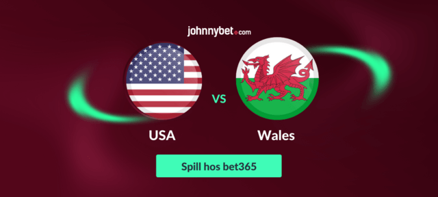 bet365 tilbyr de beste odds for USA - Wales VM kampen
