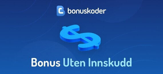 bonus uten innskudd hos bonuskoder