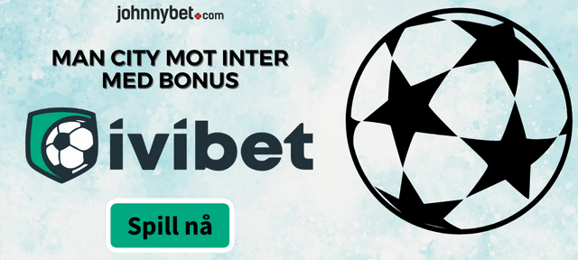 Man City Inter på nett med bonus