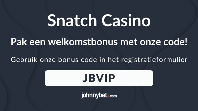 snatch casino promotie voor belgische spelers