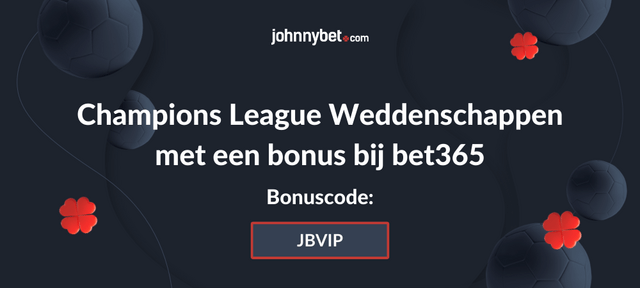 champions league wedden bonus