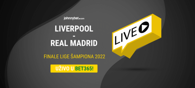 Liverpool -  Real Madrid kladjenje uživo