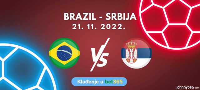 Brazil - Srbija kvote za kladjenje