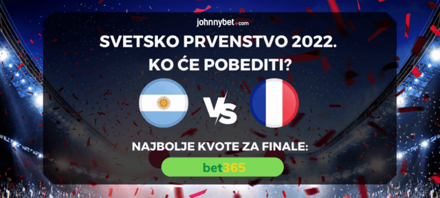 pobednik svetskog prvenstva kvote za finale Argentina - Francuska