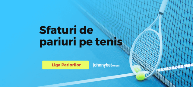 sfaturi de pariuri liga pariorilor tenis