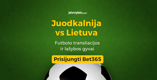 lietuva juodkalnija futbolas gyvai 