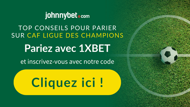 parier CAF ligue des champions en ligne