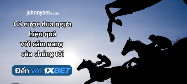 Hướng dẫn cược đua ngựa trực tuyến 