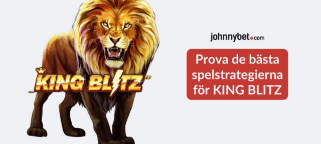 king blitz spelstrategier
