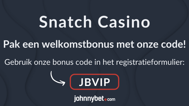 snatch casino promotie voor belgische spelers