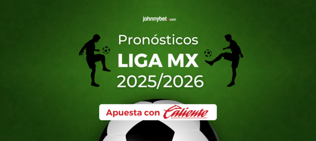 pronósticos 2026/2027 liga mx apuesta caliente