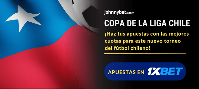 Copa de la Liga Chile 2026 pronóstico apuestas
