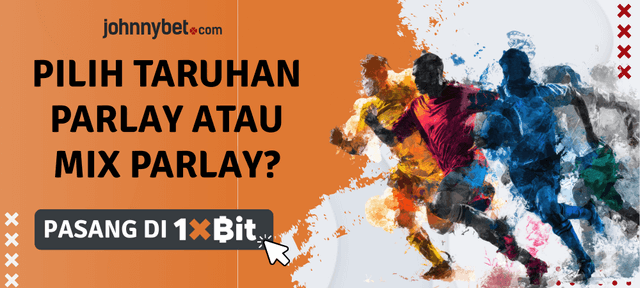cara pilih parlay vs mix parlay