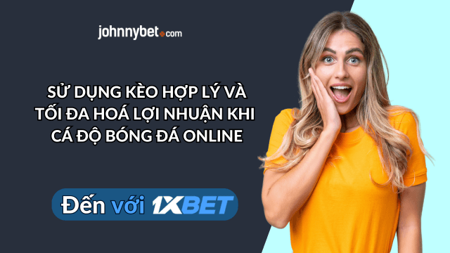 tất cả các kèo cược bóng đá chi tiết 2026