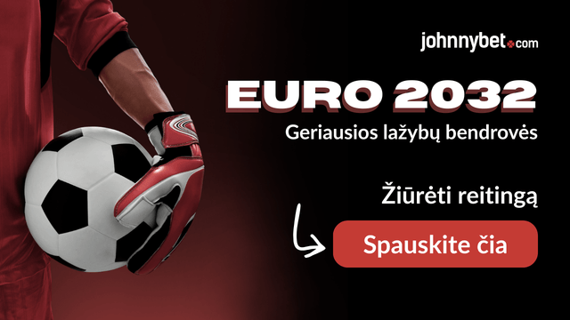 EURO 2032 lažybų bendrovės