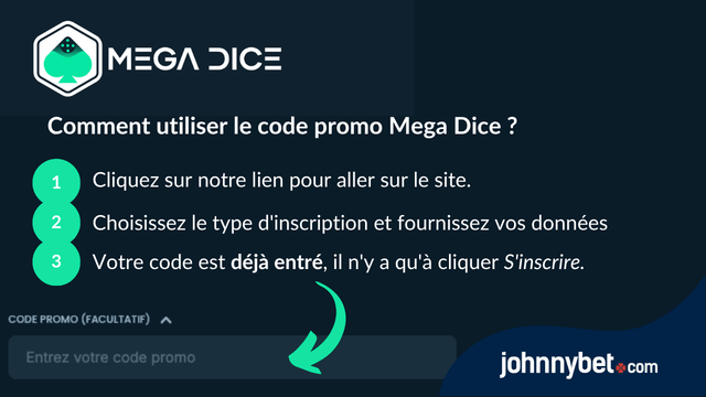 inscription avec code promo mega dice