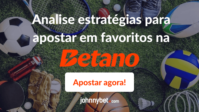como avaliar favoritos nas apostas