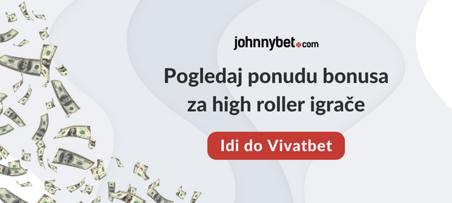 high roller visoki ulozi ponuda bonusa